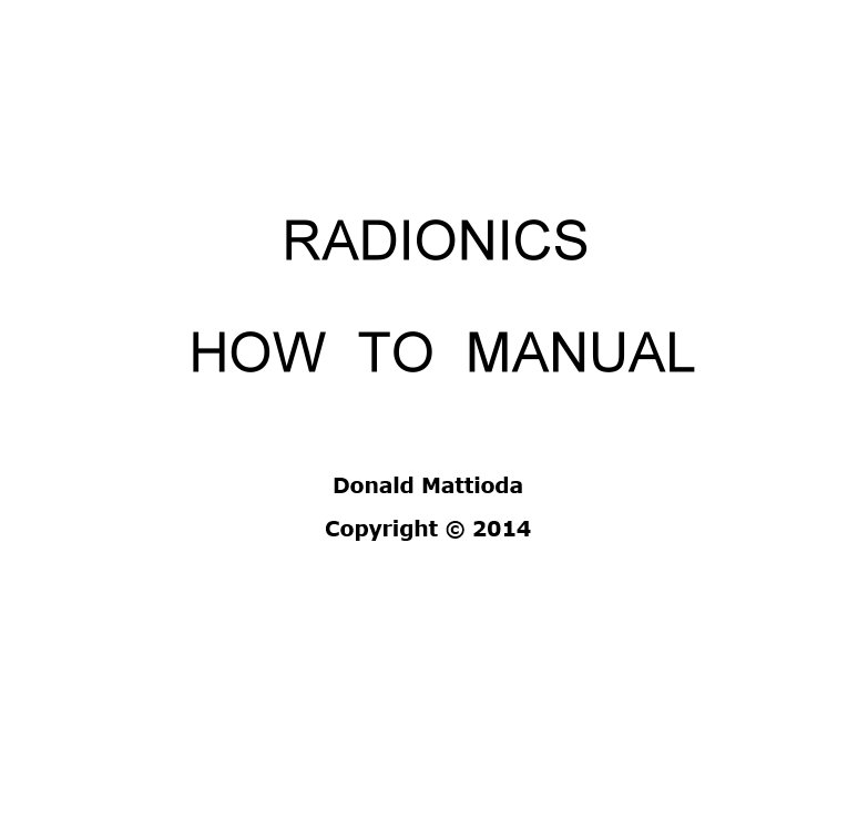 Radionics - Mattioda How To Manual